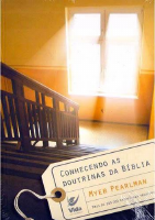 Conhecendo As Doutrinas Da Bíblia - Myer Pearlman.pdf